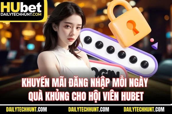Khuyến mãi đăng nhập mỗi ngày